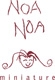 Noa Noa Miniature